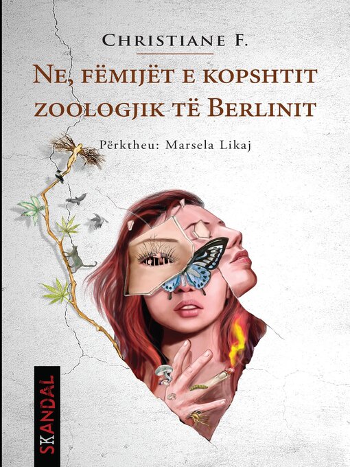 Title details for Ne, fëmijët e kopshit zoologjik të Berlinit by Christiane F. - Available